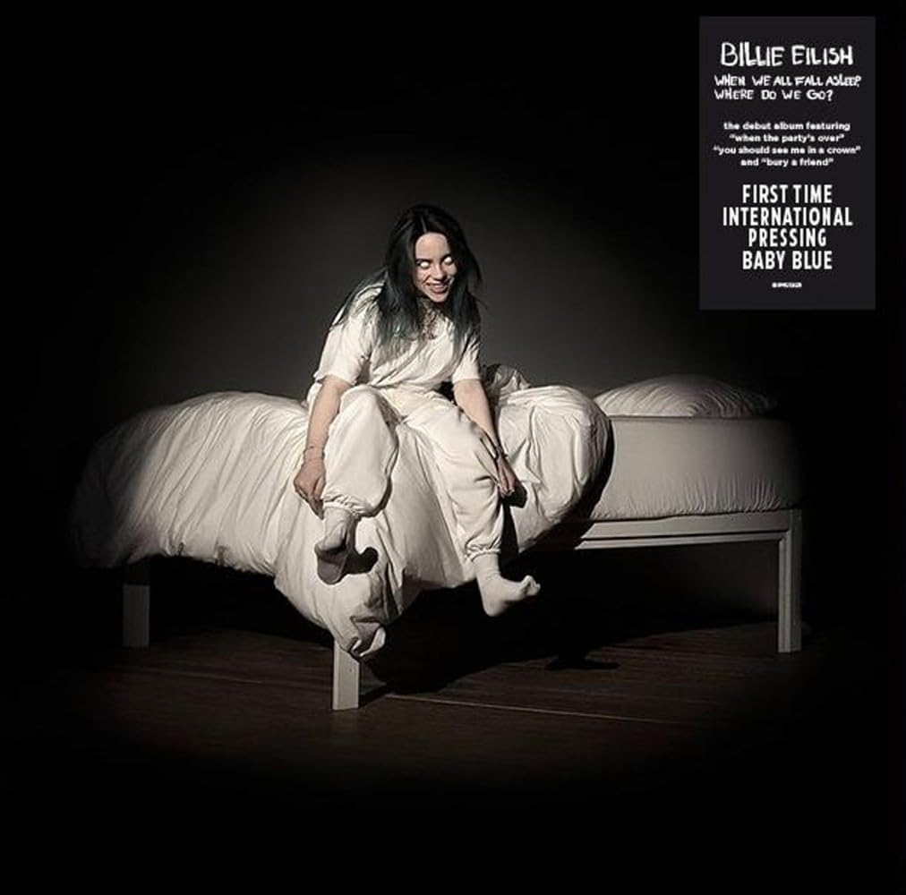 WHEN WE ALL FALL ASLEEP, WHERE DO WE GO? (First International Pressing Baby Blue Vinyl)