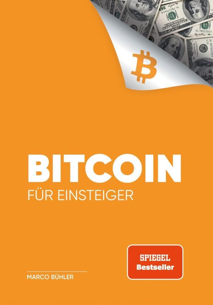 Bitcoin für Einsteiger Perfect Paperback – 27 May 2024