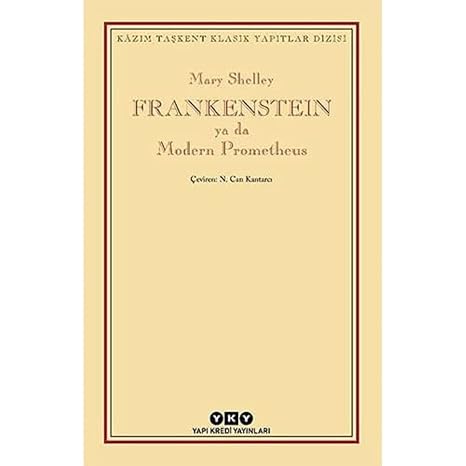 FRANKENSTEIN ya da Modern Prometheus
