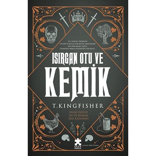 Isırgan Otu ve Kemik