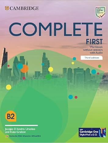 Complete First 3rd Edition English for Spanish Speakers Workbook whithout answers with audio