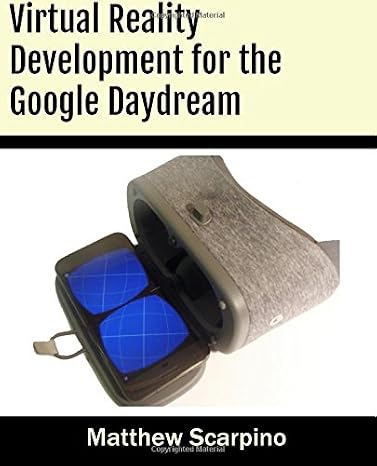 Virtual Reality Development for the Google Daydream