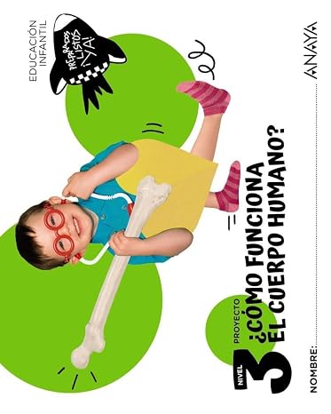 ¿Cómo funciona el cuerpo humano? Nivel 3 (Preparados, listos... ¡ya!)