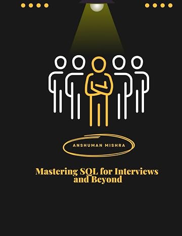 Mastering SQL for Interviews and Beyond (project)