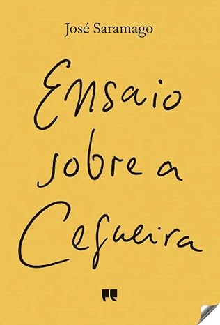 Ensaio Sobre A Cegueira
