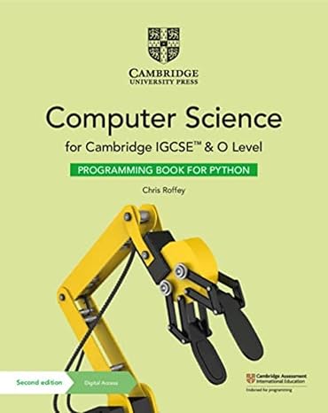 Cambridge IGCSE and O level computer science. Programming book for Python. Per le Scuole superiori. Con Contenuto digitale per accesso online (Cambridge International IGCSE)