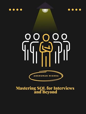 Mastering SQL for Interviews and Beyond