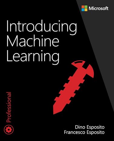 Introducing Machine Learning (Developer Reference)