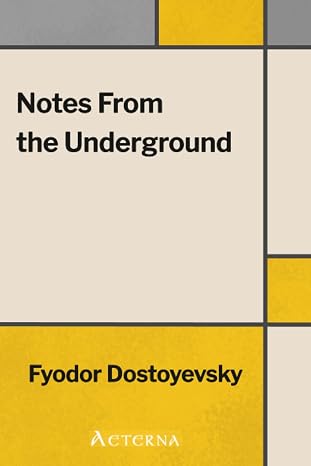 Notes from the Underground