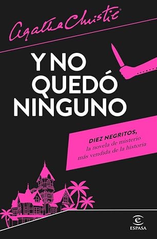 Y no quedó ninguno (Biblioteca Agatha Christie)