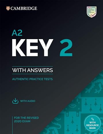 A2 Key 2. Practice Tests with Answers and Audio.
