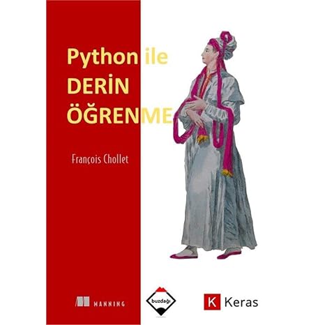 Python ile Derin Öğrenme (Ciltli)