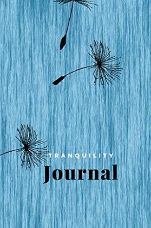 Tranquility Journal