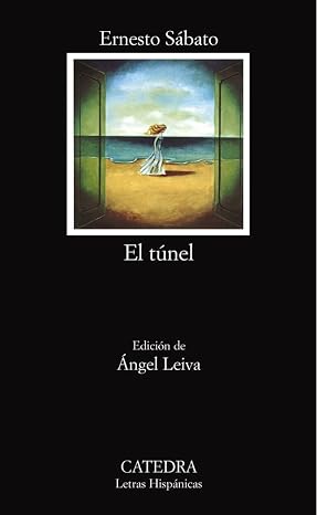 El Tunel (Letras Hispanicas)