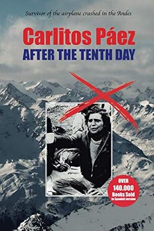 Carlitos Páez: AFTER THE TENTH DAY