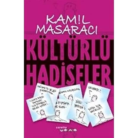 KÜltÜrlÜ Hadİseler