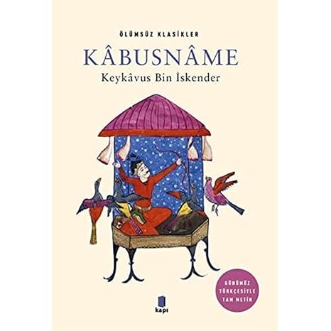 Kabusname: Full Text in Today's Turkish