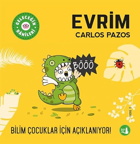 Geleceğin Dahileri - Evrim: Bilim Çocuklar İçin Açıklanıyor!
