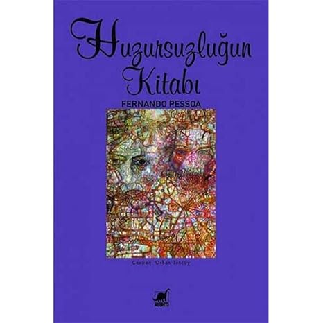 Huzursuzluğun Kitabı