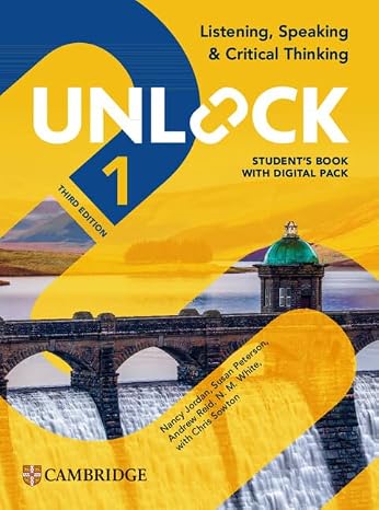 Unlock Level 1 Listening, Speaking and Critical Thinking Student's Book with Digital Pack