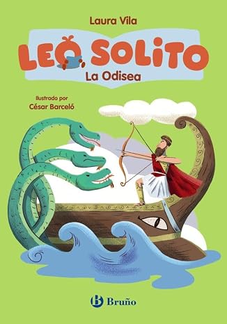 Leo solito la Odisea (Castellano - A PARTIR DE 3 AÑOS - LIBROS DIDÁCTICOS - Otros libros)