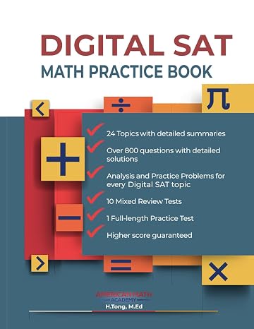 DIGITAL SAT MATH PRACTICE BOOK: "Digital SAT Math Mastery: The Ultimate Study Guide Prep Plus"