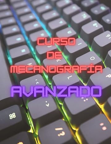Curso de mecanografía avanzado: 1 (Master Series: Mecanografía Profesional)