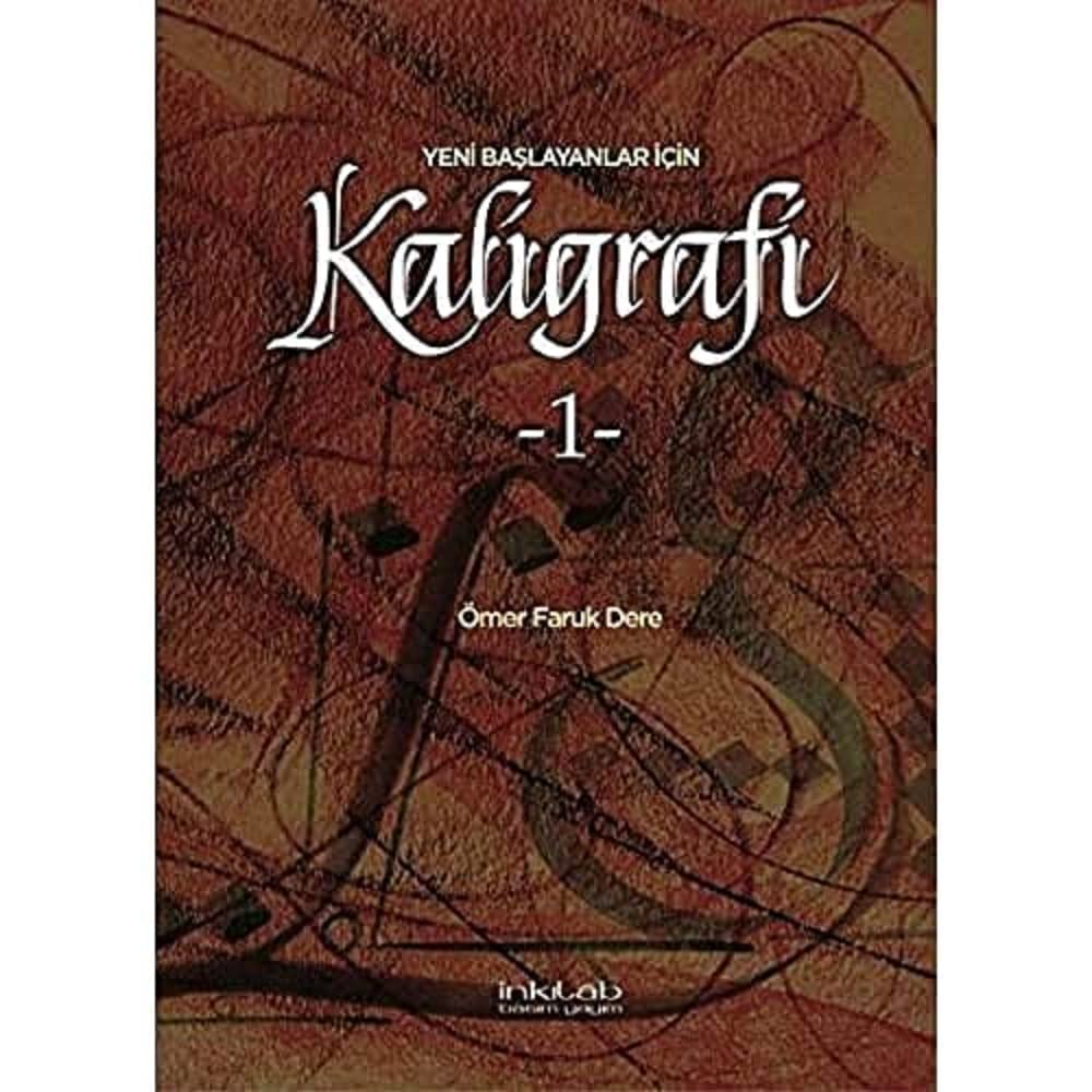 Yeni Başlayanlar İçin Kaligrafi