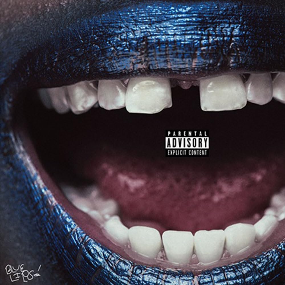 BLUE LIPS explicit_lyrics