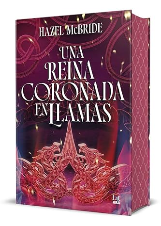 Una reina coronada en llamas (Lit - New Adult)
