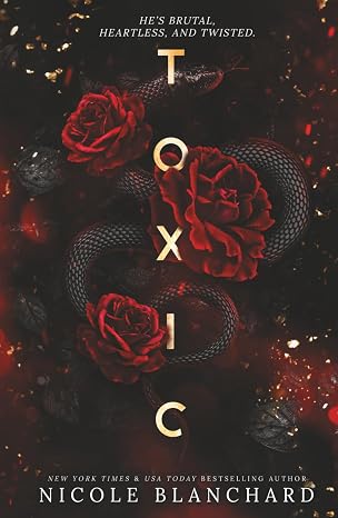 Toxic: A Dark Romance