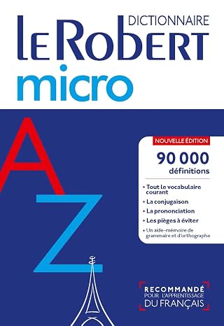 Le Robert micro: Dictionnaire d'apprentissage du français (Le Robert Dictionnaires)