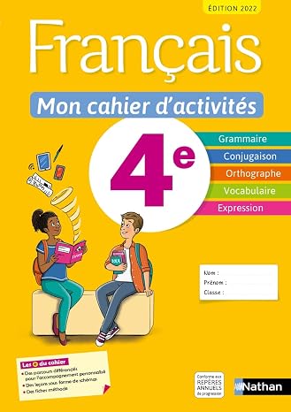 Français 4e: Mon cahier d'activités