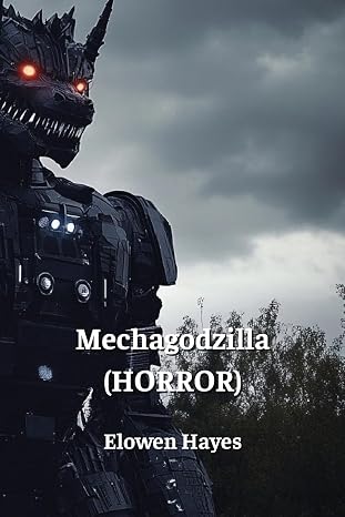 Mechagodzilla (HORROR)