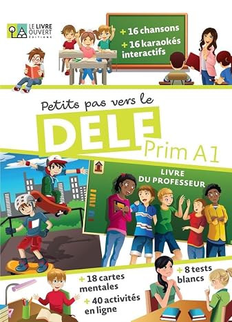 Petits pas vers le Delf Prim A1 - Livre du professeur