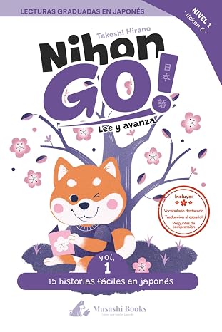 NihonGo! Lee y avanza: Lecturas graduadas en japonés — Nivel 1・Noken 5: Vol. 1