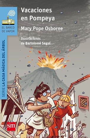 Vacaciones en Pompeya: 13 (El Barco de Vapor Azul)