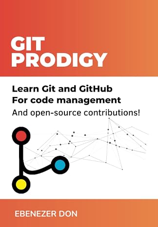 Git Prodigy: Mastering Version Control with Git and GitHub