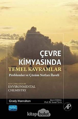 Çevre Kimyasında Temel Kavramlar: Problemler ve Çözüm Notları