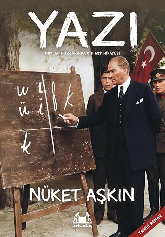 Yazı - İnkılap Rüzgârında Bir Aşk Hikâyesi