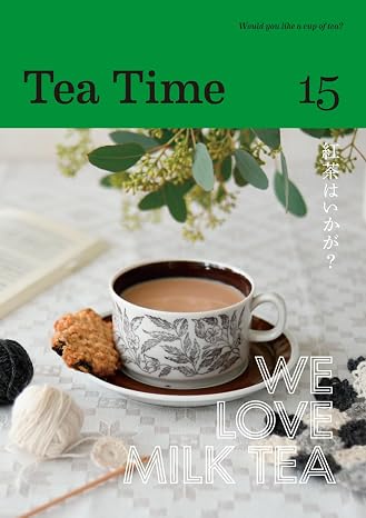 Tea Time 15: We Love Milk Tea!