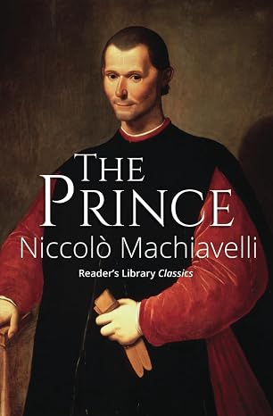 The Prince (Reader's Library Classics)