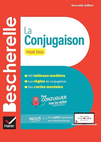 La conjugaison pour tous 2024. Per le Scuole superiori. Con ebook. Con espansione online: Pour conjuguer tous les verbes français