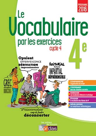 Le vocabulaire par les exercices 4e Cycle 4