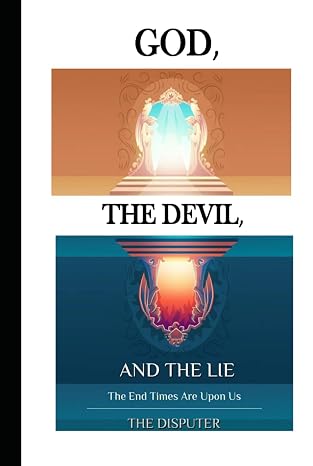 God, the Devil, and the Lie (God, the Devil, and the Lie (5 Book Series))