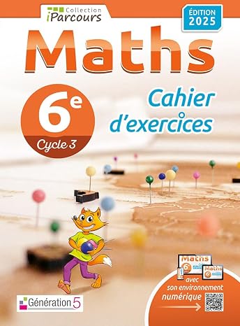 Maths 6e iParcours: Cahier d'exercices