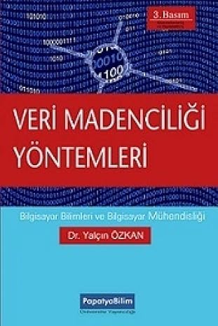 Veri Madenciliği Yöntemleri: Bilgisayar Bilimleri ve Bilgisayar Mühendisliği