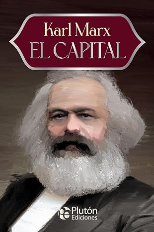 El Capital (Colección Eterna - Aniversario 15 Años)