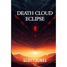 Death Cloud: Eclipse: (Deluxe Edition) Hardcover – 31 Dec. 2024