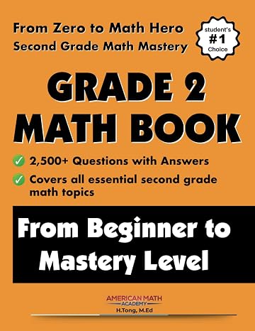 Grade 2 Math Workbook From Beginner to Mastery Level